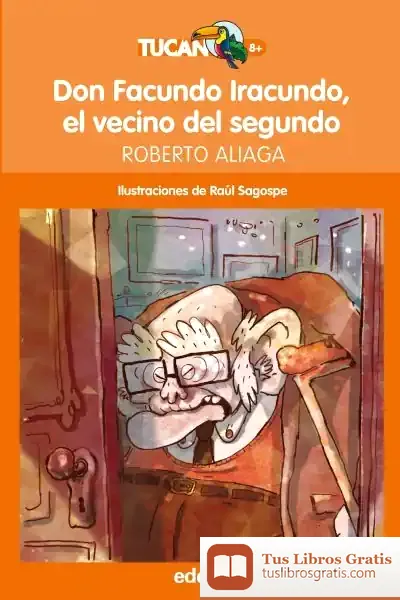 Descargar Don Facundo Iracundo Vecino Del Segundo