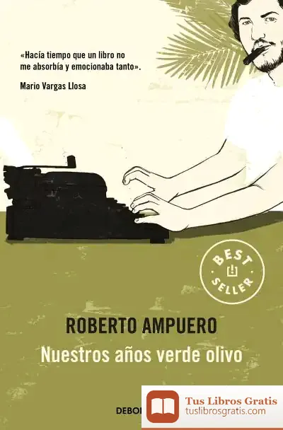 Descargar Nuestros Años Verde Olivo