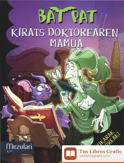 Descargar Bat Pat Kirats Doktorearen Mamua