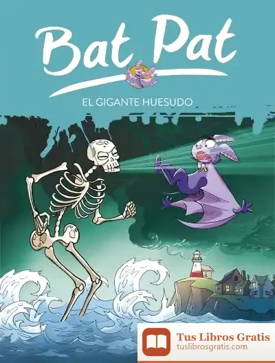 Descargar El Gigante Huesudo de Roberto Pavanello