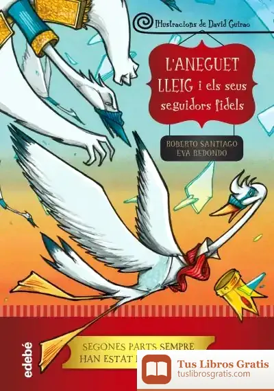 Descargar Aneguet Lleig Els Seus Seguidors Fidels