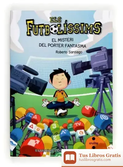 Descargar Els Futbolíssims 3: El Misteri Del Porter Fantasma