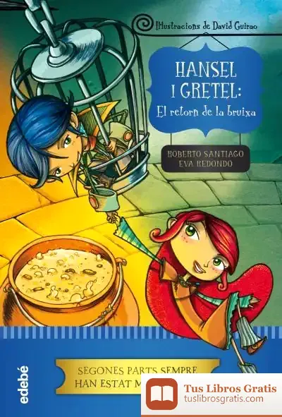 Descargar Hansel I Gretel El Retorn De La Bruixa