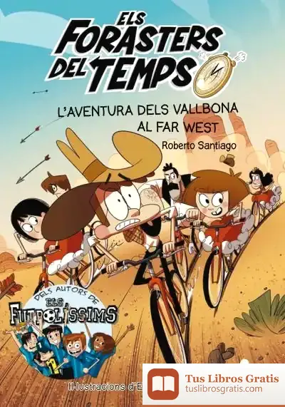 Descargar L'Aventura Dels Vallbona Al Far West