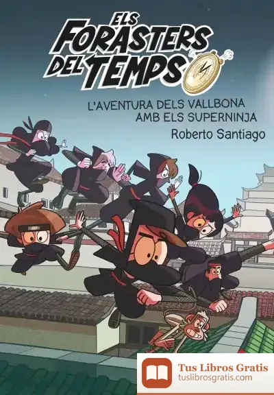 Descargar L'Aventura Dels Vallbona Amb Els Superninja