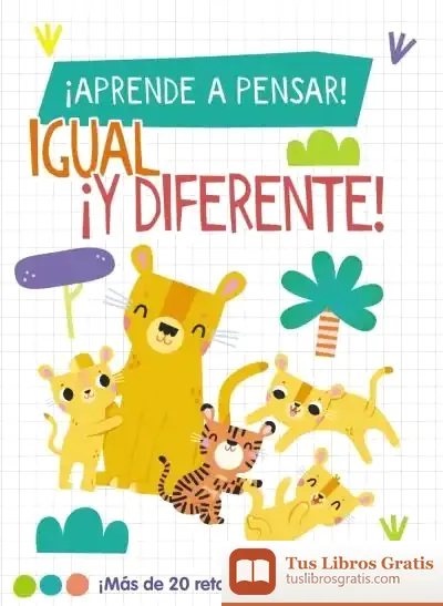 Descargar ¡Aprende A Pensar! - Igual ¡Y Diferente!