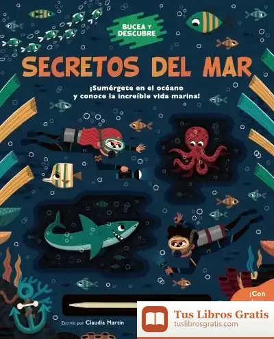 Descargar Bucea Y Descubre. Secretos Del Mar