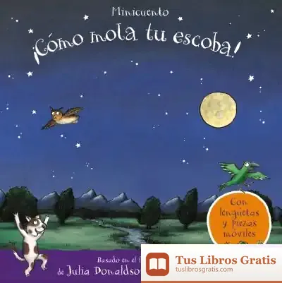 Descargar ¡Cómo Mola Tu Escoba! Minicuento