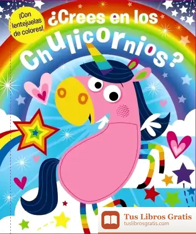 Descargar ¿Crees En Los Chulicornios?