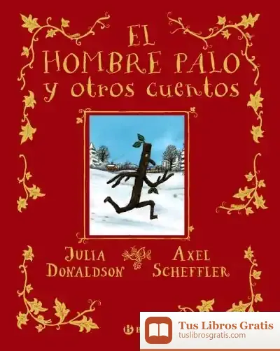 Descargar El Hombre Palo Y Otros Cuentos