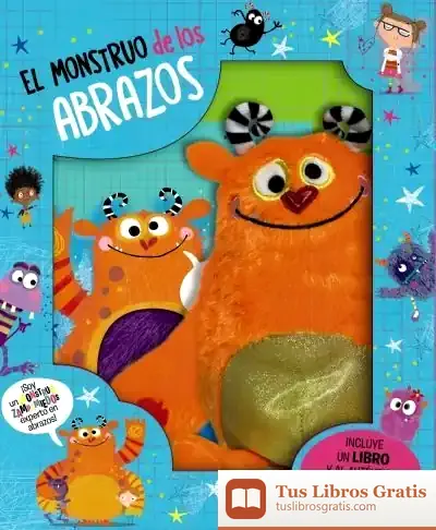 Descargar El Monstruo De Los Abrazos. Edición Especial