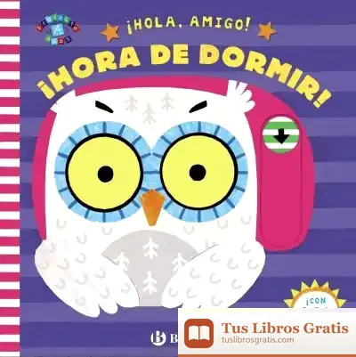 Descargar ¡Hola, Amigo! ¡Hora De Dormir!