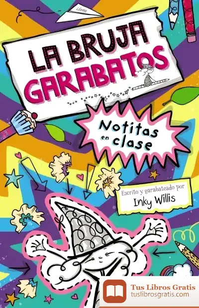 Descargar La Bruja Garabatos, 1. Notitas En Clase