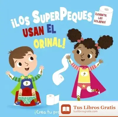 Descargar ¡Los Superpeques Usan El Orinal!