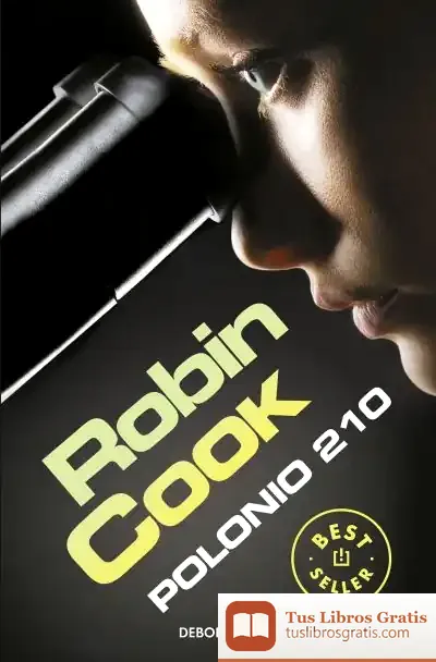 Descargar Polonio 210 de Robin Cook