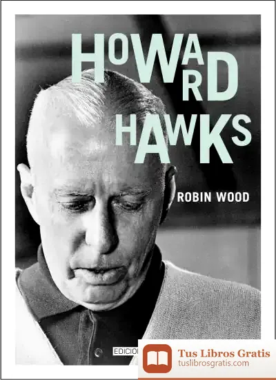 Descargar Howard Hawks de Juan Carlos Gea Martín