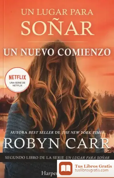 Descargar Un Nuevo Comienzo. Serie Un Lugar Para Soñar 2