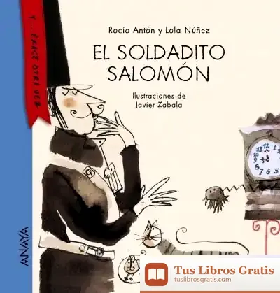 Descargar El Soldadito Salomón de Rocío Antón