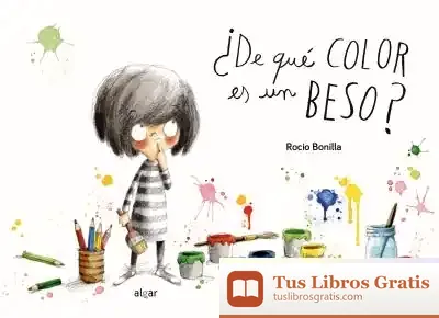 Descargar ¿De Qué Color Es Un Beso?
