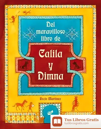 Descargar Del Maravilloso Libro De Calila Y Dimna