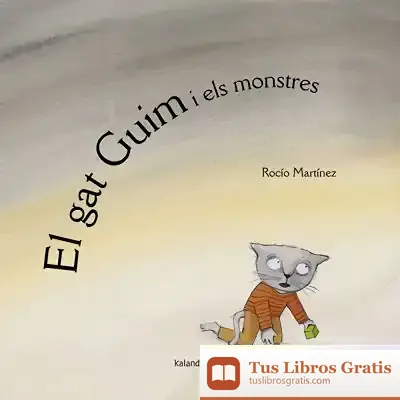 Descargar El Gato Guim I Els Monstres de Rocío Martínez