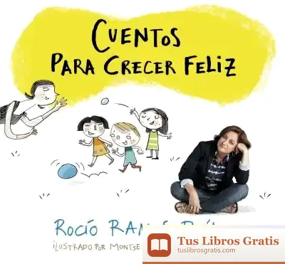 Descargar Cuentos Para Crecer Feliz