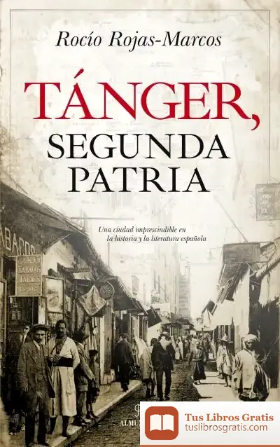 Descargar Tánger, Segunda Patria