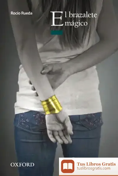 Descargar El Brazalete Magico
