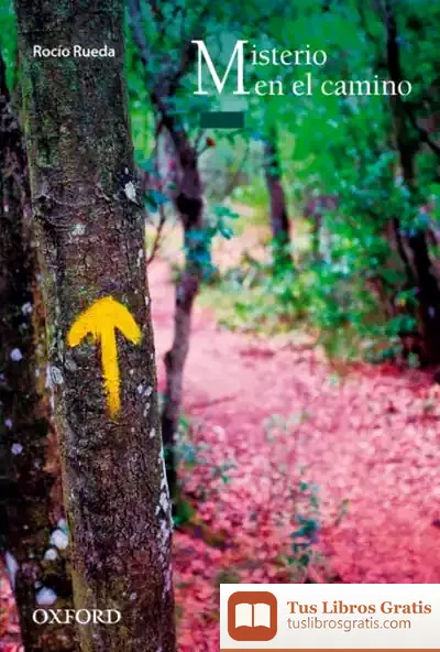 Descargar Misterio En El Camino (El Árbol De La Lectura)
