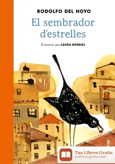 Descargar El Sembrador D'Estrelles