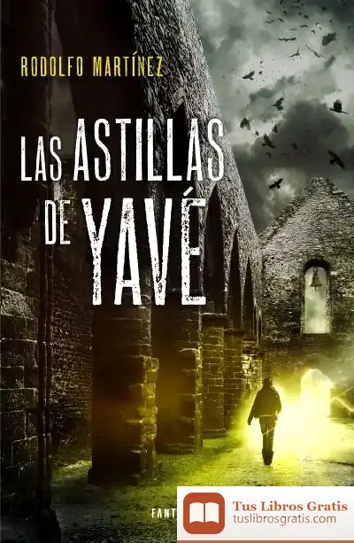 Descargar Las Astillas De Yavé