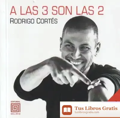 Descargar A Las 3 Son Las 2