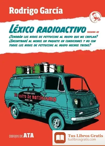Descargar L?Xico Radioactivo Seguido De
