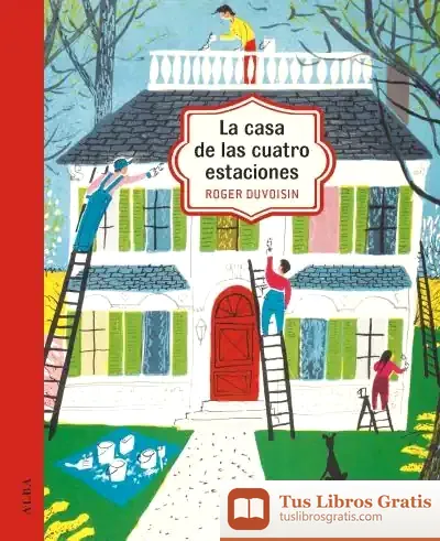 Descargar La Casa De Las Cuatro Estaciones