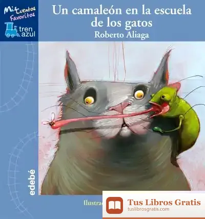 Descargar Un Camaleón En La Escuela De Los Gatos de Roger Olmos