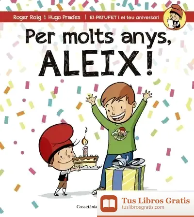Descargar Per Molts Anys, Aleix!