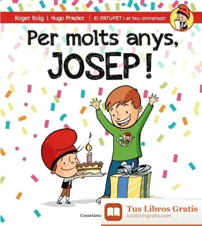 Descargar Per Molts Anys, Josep!