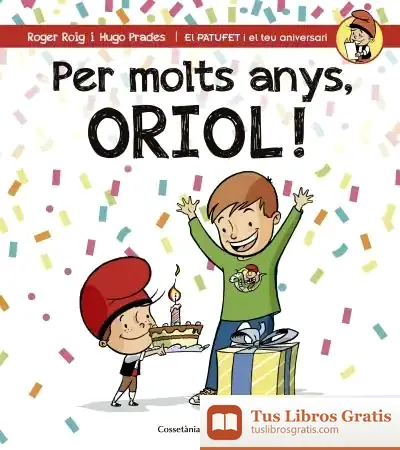 Descargar Per Molts Anys, Oriol!