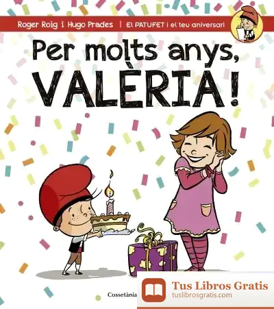 Descargar Per Molts Anys, Valèria!