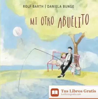 Descargar Mi Otro Abuelito