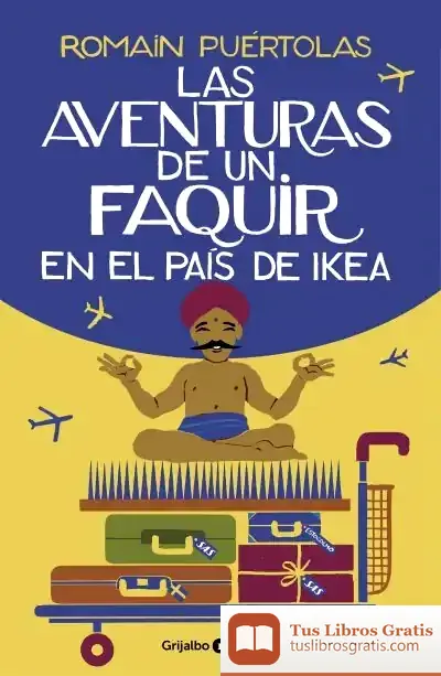 Descargar Las Aventuras De Un Faquir En El País De Ikea