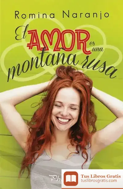 Descargar El Amor Es Una Montaña Rusa