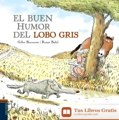 Descargar El Buen Humor Del Lobo Gris
