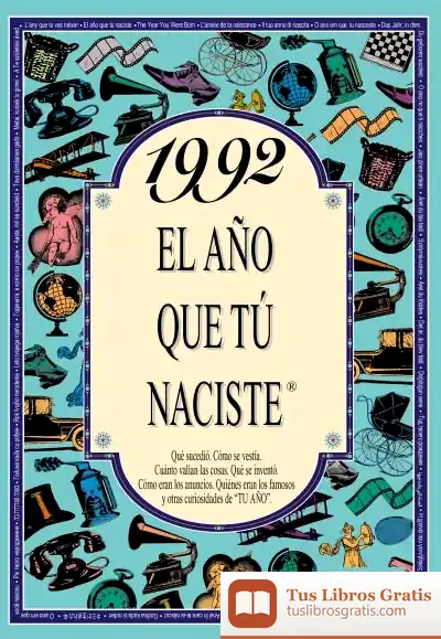 Descargar 1992 El Año Que Tu Naciste