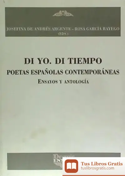Descargar Di Yo Di Tiempo Poetas Españoles Conte