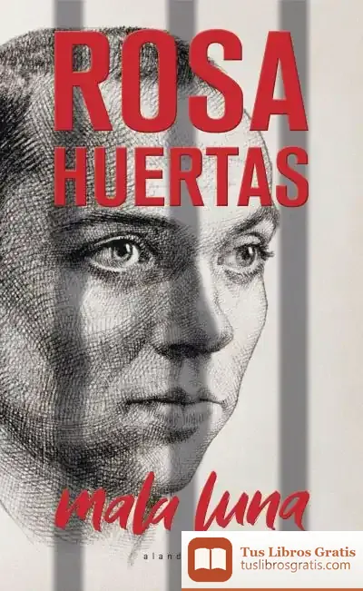Descargar Mala Luna de Rosa Huertas Gómez