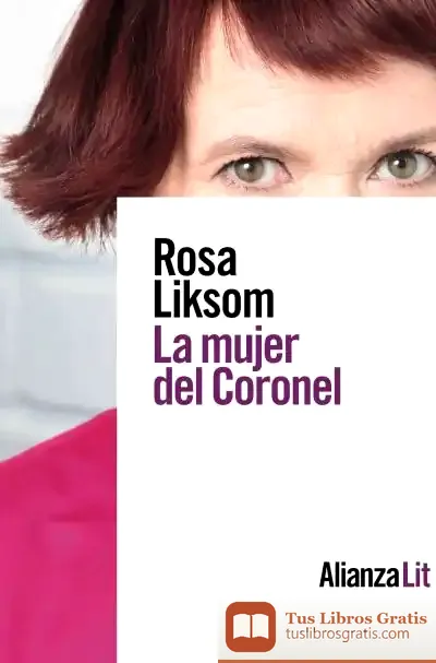 Descargar La Mujer Del Coronel