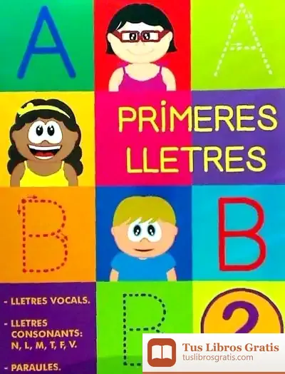 Descargar Lletres Vocals. Lletres Consonants: N, L, M, T, F, V. Paraules de Rosa M. Nadal