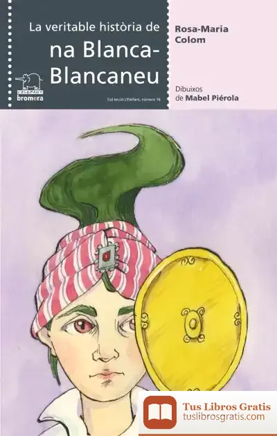Descargar La Veritable Història De Na Blanca-Blancaneu