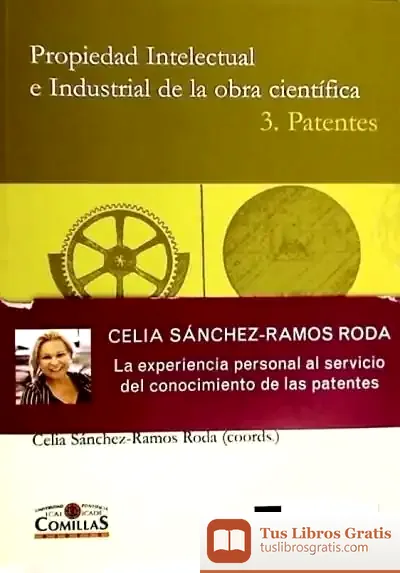 Descargar Propiedad Intelectual E Industrial De La Obra Científica. 3. Patentes